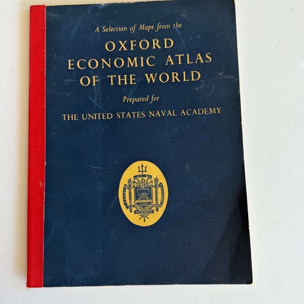 Oxford Economic Atlas of the World US Naval Academy USNA Vintage Map Book